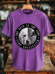 Unisex The Pain is the Same Stop Speciesism T-shirt