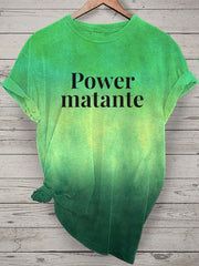 T-shirt Power matante pour femmes