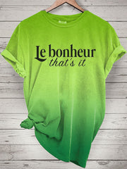 T-shirt Le bonheur c'est tout pour femme