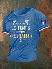 T-shirt Je Nai Pas Le Temps Je Suis A La Retraite pour homme