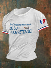 T-shirt e nai pas une minute à moi je suis à la retraite pour homme