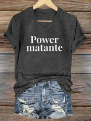 T-shirt Power matante Femme