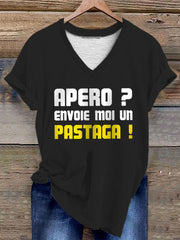 Femmes Apéro Envoie moi un pastaga! T-shirt