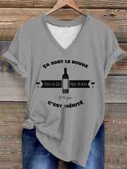 T-shirt Ça sort le rouge pour un oui pour un non cette fois c'est métrité femme