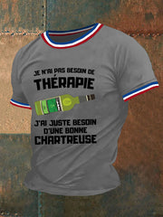 T-shirt à manches courtes Je N'ai Pas Besoin De Thérapie Juste D'une Chartreuse Homme