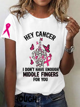 Sensibilisation au cancer du sein des femmes Hey Cancer Je n'ai pas assez de doigts du milieu pour vous T-shirt à manches courtes