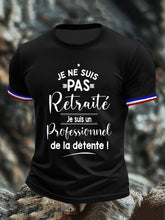 T-shirt à manches courtes Je ne Suis Pas Retraite pour homme