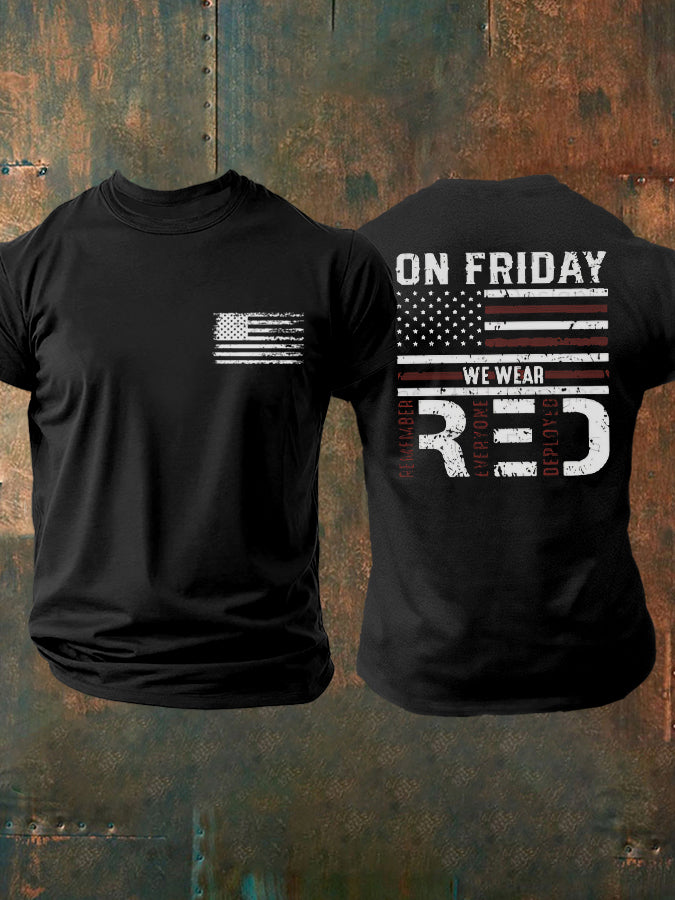 Men's On Fridays We Wear Red Remember Everyone Deployed T-shirt