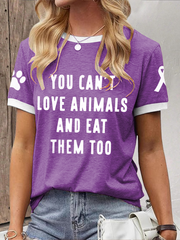 Women's you can't love animals and eat them too T-shirts