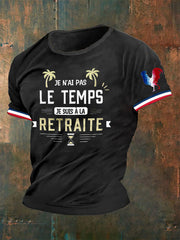 T-shirt Je Nai Pas Le Temps Je Suis A La Retraite pour homme