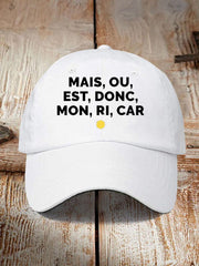 Chapeau Imprimé Mais Ou Est Donc Mon  Unisexe