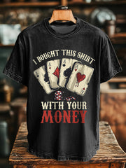 Tee shirts unisexe j'ai acheté cette chemise avec ton argent