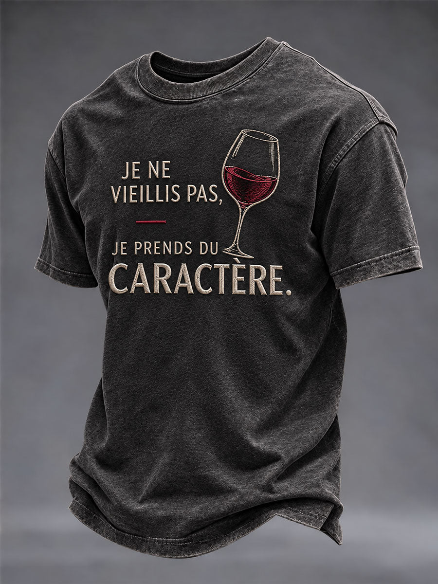 T-shirt pour hommes «Je ne vieillis pas, je prends du caractère»
