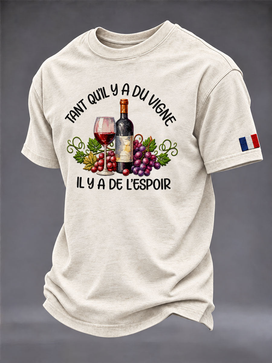 T-shirt pour hommes TANT QU'IL Y A DU VIGNE IL Y A DE L'ESPOIR
